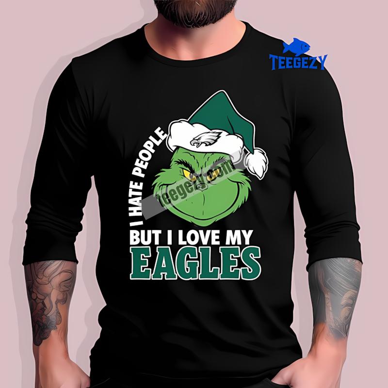 Funny Grinch I Hate People But Love Philadelphia Eagles Long Sleeve Funny Grinch I Hate People But Love Philadelphia Eagles Long Sleeve