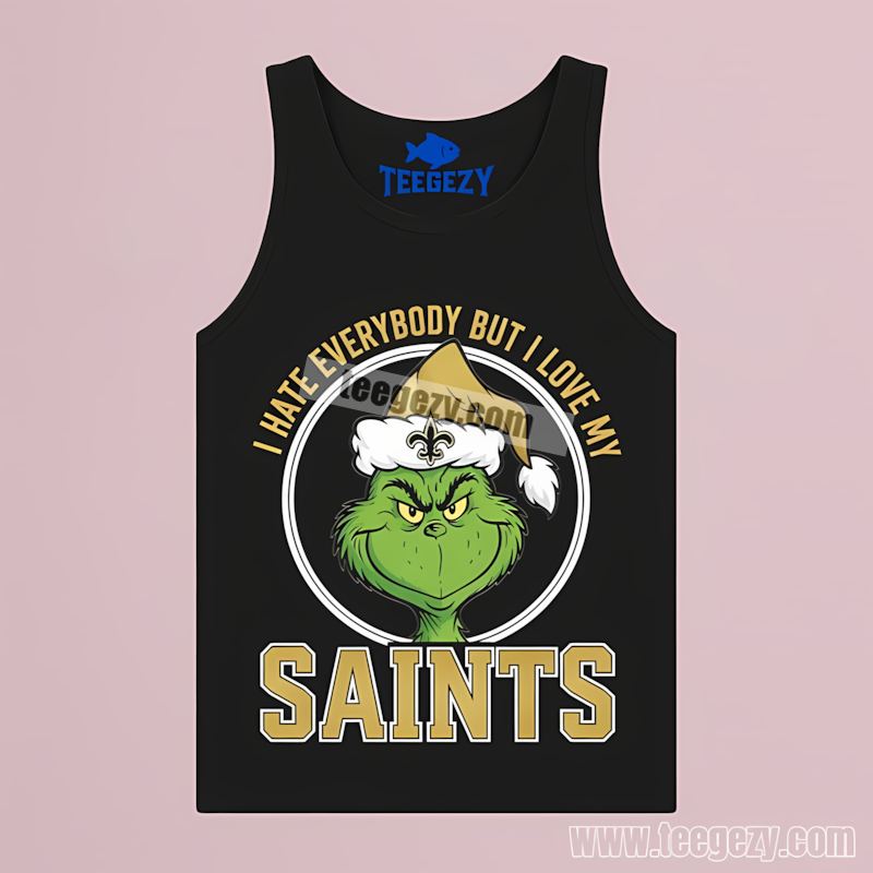 Grinch I Hate Everybody Mens New Orleans Saints Fan Tanktop Grinch I Hate Everybody Mens New Orleans Saints Fan Tanktop