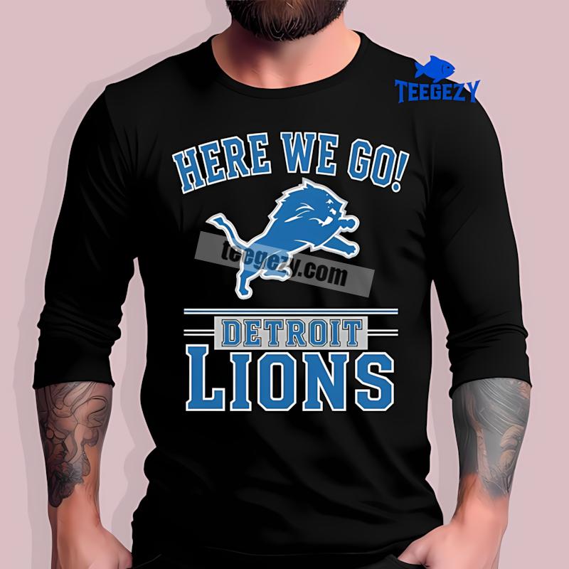 Here We Go Detroit Lions Logo Statement Long Sleeve Here We Go Detroit Lions Logo Statement Long Sleeve