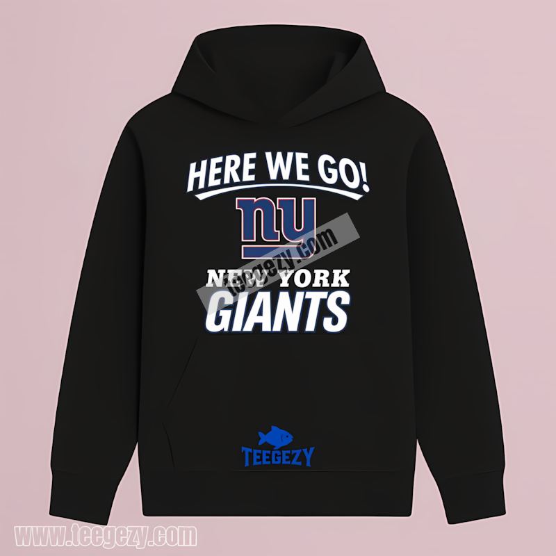 Here We Go New York Giants Logo Fan Hoodie Here We Go New York Giants Logo Fan Hoodie