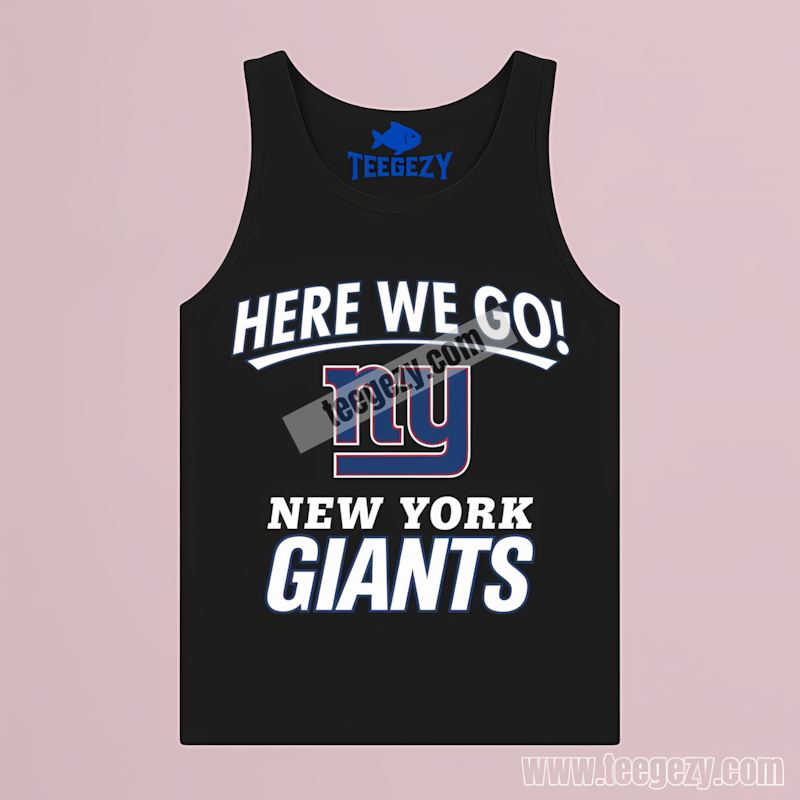 Here We Go New York Giants Logo Fan Tanktop Here We Go New York Giants Logo Fan Tanktop