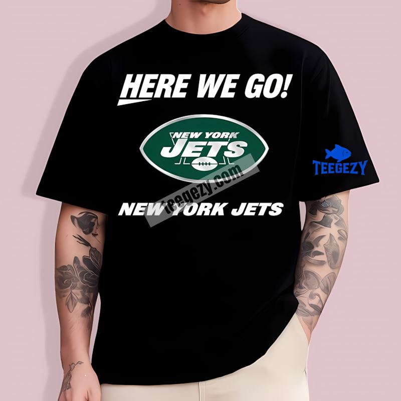 Here We Go New York Jets Logo Cool Fan T-Shirt Here We Go New York Jets Logo Cool Fan T-Shirt