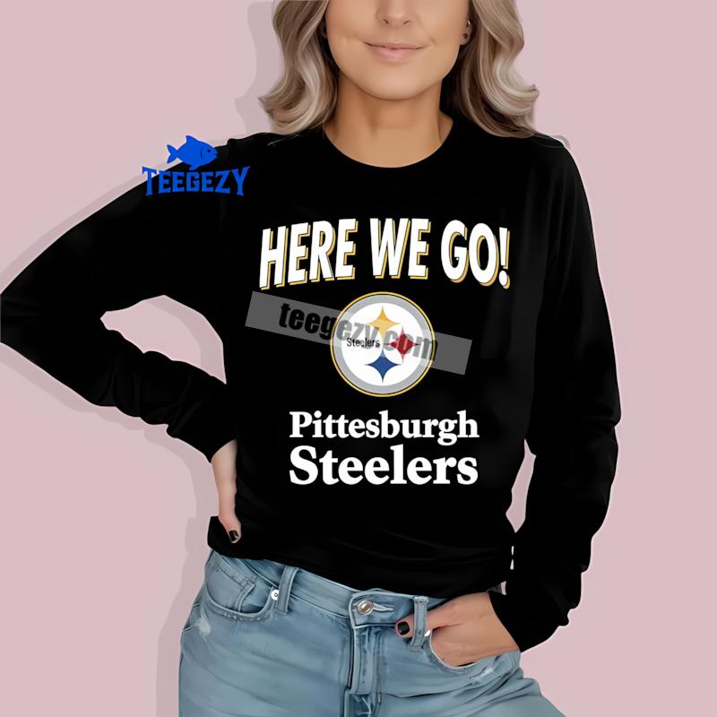 Here We Go Pittsburgh SLong Sleevelers Logo Classic Shirt Here We Go Pittsburgh SLong Sleevelers Logo Classic Shirt