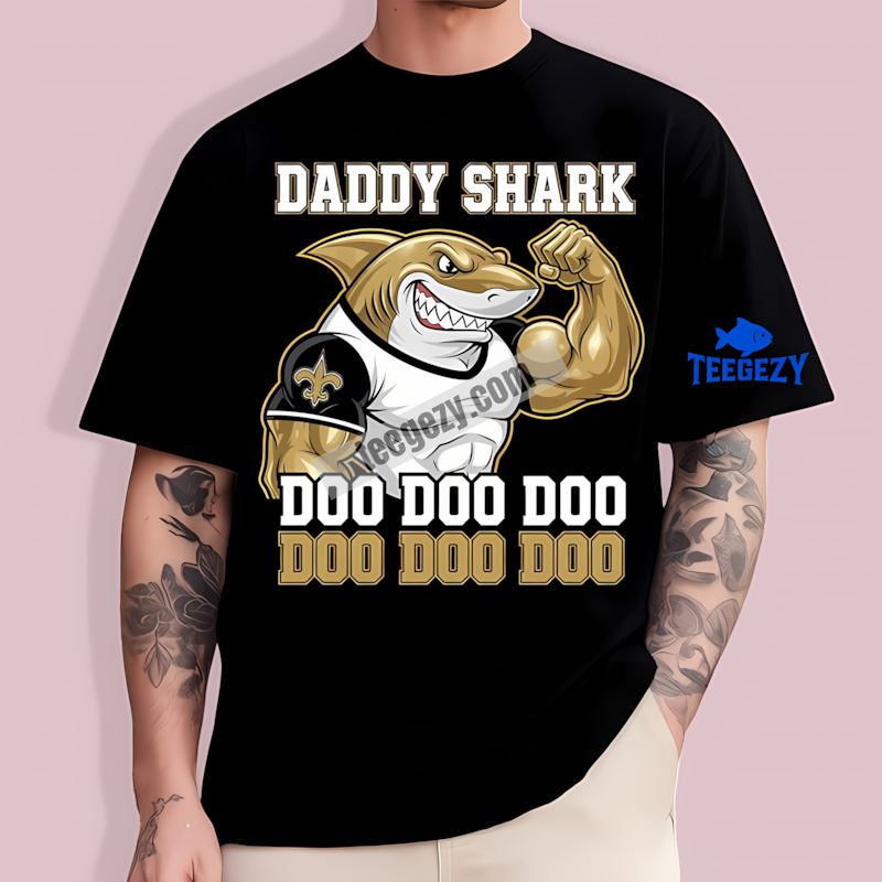 New Orleans Saints Daddy Shark Mens Fan T-Shirt New Orleans Saints Daddy Shark Mens Fan T-Shirt