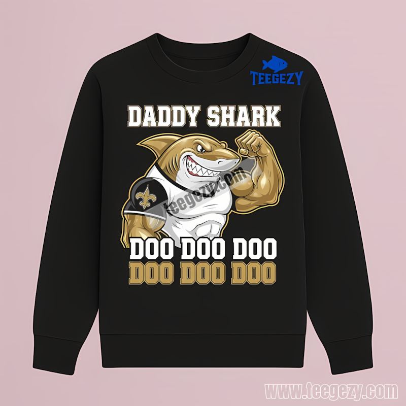 New Orleans Saints Daddy Shark Mens Fan Long Sleeve New Orleans Saints Daddy Shark Mens Fan Long Sleeve