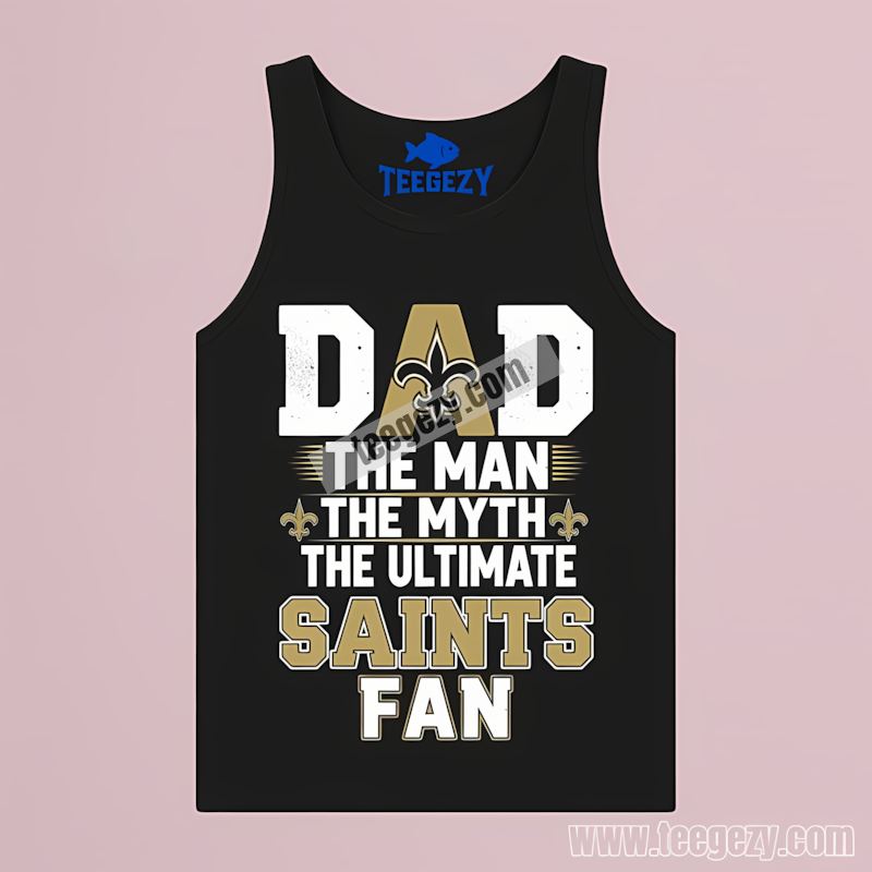 New Orleans Saints Ultimate Fan Soft Dad TTanktop New Orleans Saints Ultimate Fan Soft Dad TTanktop