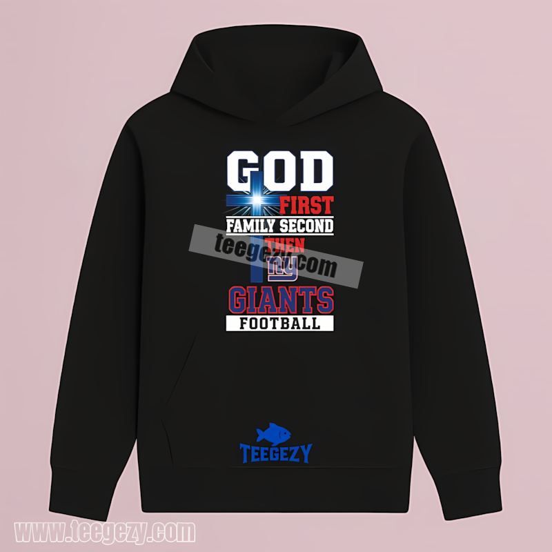 New York Giants God First Family Second Retro Football Hoodie New York Giants God First Family Second Retro Football Hoodie