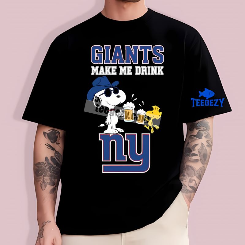New York Giants Snoopy Make Me Drink Custom TT-Shirt New York Giants Snoopy Make Me Drink Custom TT-Shirt