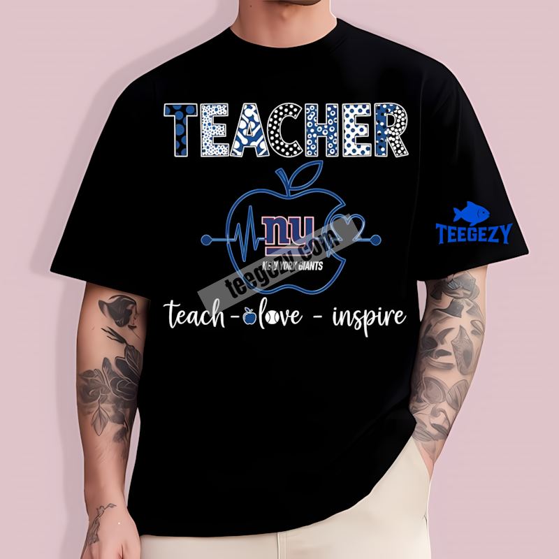 New York Giants Teacher Apple Love Inspire TT-Shirt New York Giants Teacher Apple Love Inspire TT-Shirt
