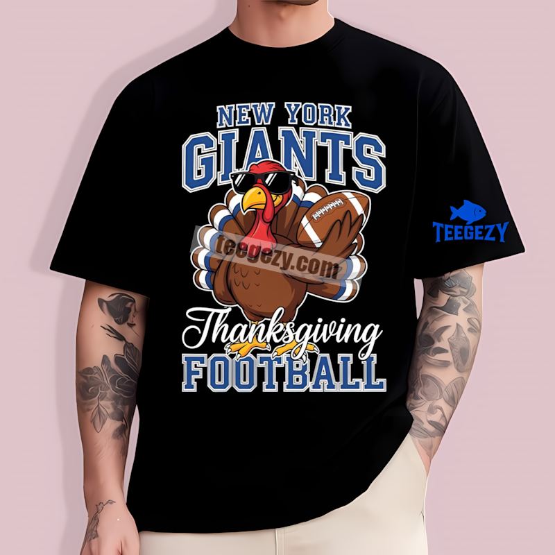 New York Giants Thanksgiving Turkey Short Sleeve T-Shirt New York Giants Thanksgiving Turkey Short Sleeve T-Shirt