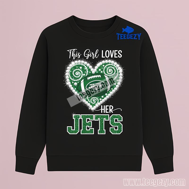 New York Jets Fan Long Sleeve This Girl Loves Her Team New York Jets Fan Long Sleeve This Girl Loves Her Team