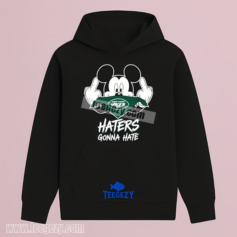 New York Jets Mickey Haters Gonna Hate Fan Hoodie New York Jets Mickey Haters Gonna Hate Fan Hoodie