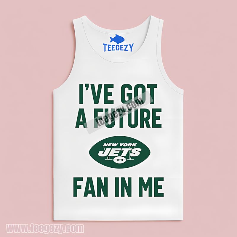 New York Jets Vintage Fan TTanktop Ive Got A Future In Me New York Jets Vintage Fan TTanktop Ive Got A Future In Me