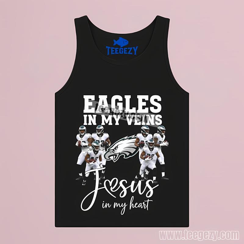 Philadelphia Eagles In My Veins Jesus In My Heart Graphic Tanktop Philadelphia Eagles In My Veins Jesus In My Heart Graphic Tanktop