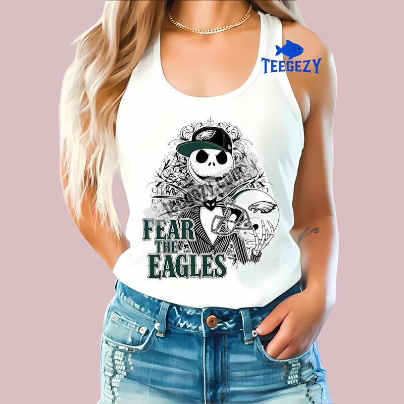 Philadelphia Eagles Jack Skellington Fear The Funny Tanktop Philadelphia Eagles Jack Skellington Fear The Funny Tanktop