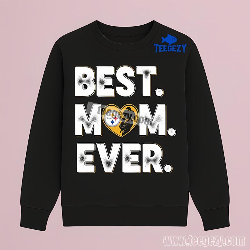 Pittsburgh SLong Sleevelers Best Mom Ever Heart All Day Shirt Pittsburgh SLong Sleevelers Best Mom Ever Heart All Day Shirt