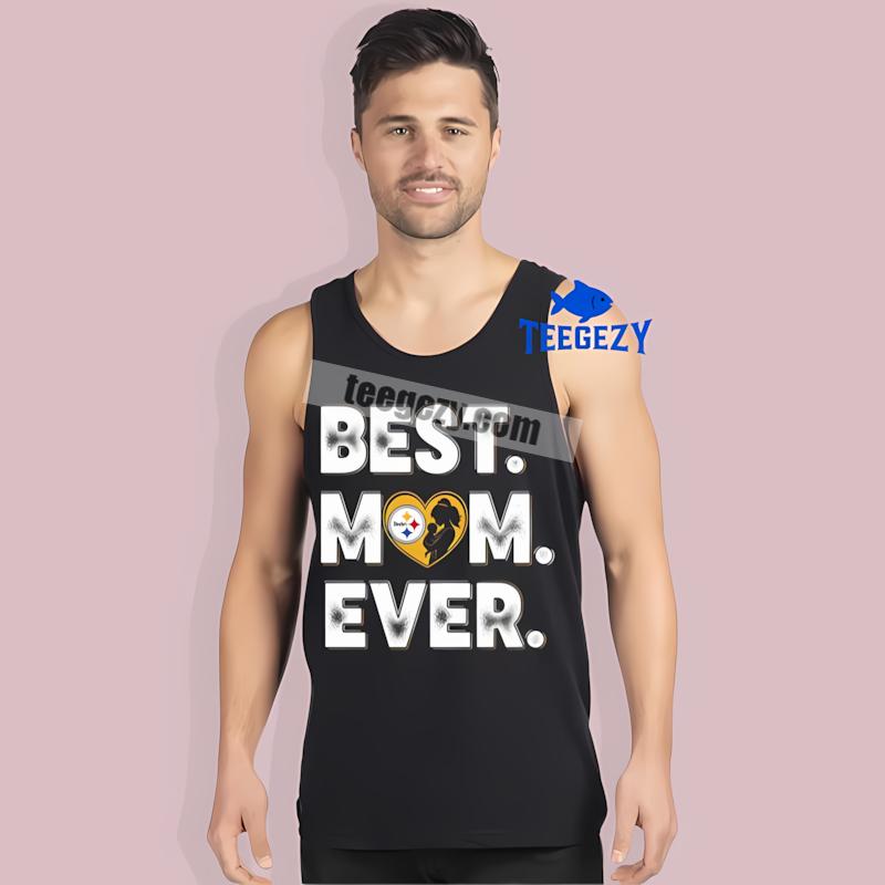 Pittsburgh STanktoplers Best Mom Ever Heart All Day Shirt Pittsburgh STanktoplers Best Mom Ever Heart All Day Shirt
