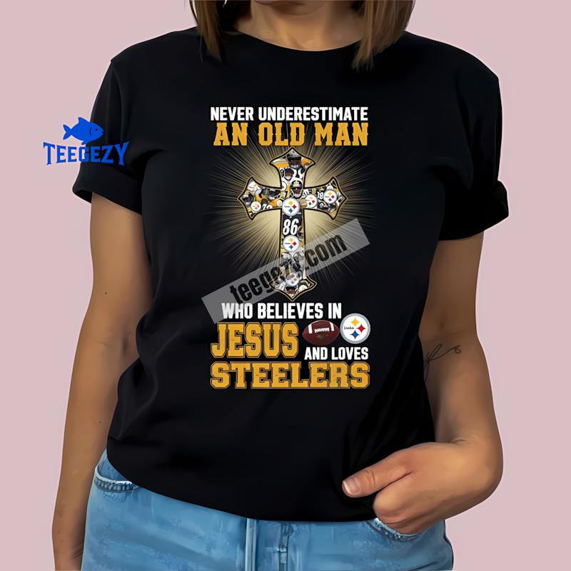 Pittsburgh ST-Shirtlers Never Underestimate An Old Man Who Believes In Jesus Shirt Pittsburgh ST-Shirtlers Never Underestimate An Old Man Who Believes In Jesus Shirt