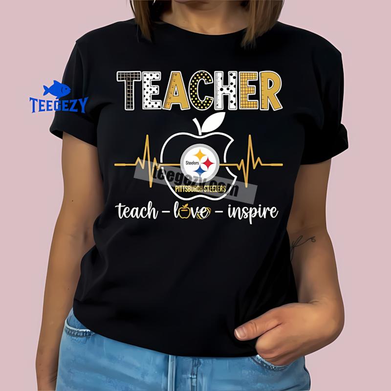 Pittsburgh ST-Shirtlers Teacher Apple Teach Love Inspire Shirt Pittsburgh ST-Shirtlers Teacher Apple Teach Love Inspire Shirt