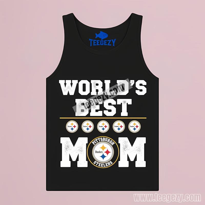 Pittsburgh STanktoplers Worlds Best Mom Custom Shirt Pittsburgh STanktoplers Worlds Best Mom Custom Shirt