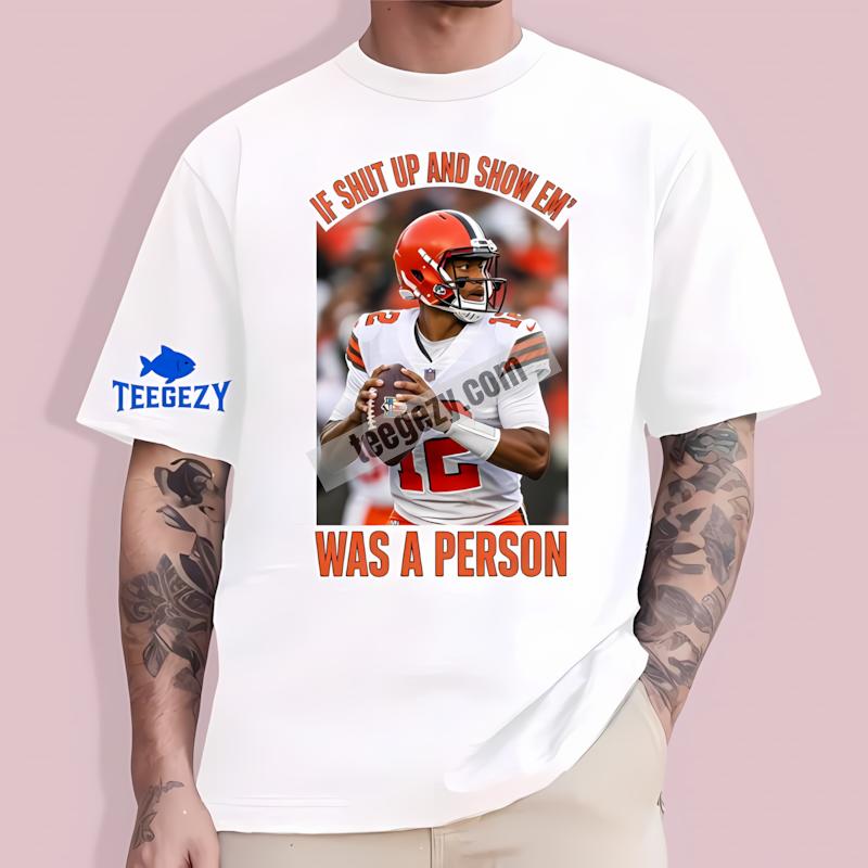 Shedeur Sanders Cleveland Browns Football Quote Graphic Shirt