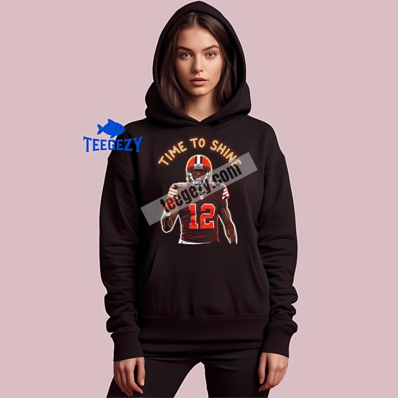 Time To Shine Shedeur Sanders Cleveland Browns Hoodie Time To Shine Shedeur Sanders Cleveland Browns Hoodie