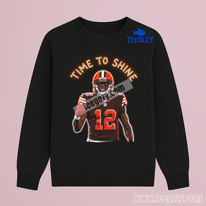 Time To Shine Shedeur Sanders Cleveland Browns Long Sleeve Time To Shine Shedeur Sanders Cleveland Browns Long Sleeve