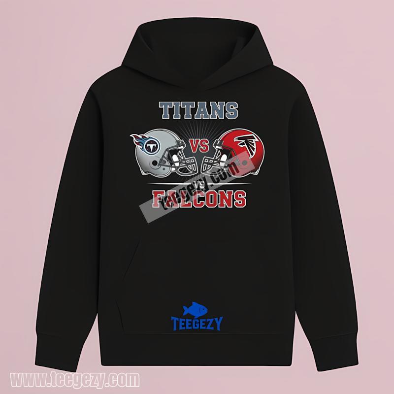 Titans Vs Falcons Graphic Game Day Hoodie Titans Vs Falcons Graphic Game Day Hoodie