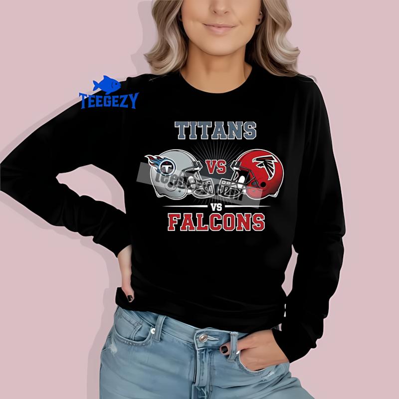 Titans Vs Falcons Graphic Game Day Long Sleeve Titans Vs Falcons Graphic Game Day Long Sleeve