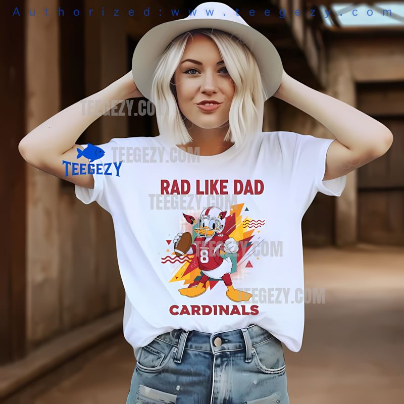 Arizona Cardinals Donald Duck Rad Like Dad Shirt