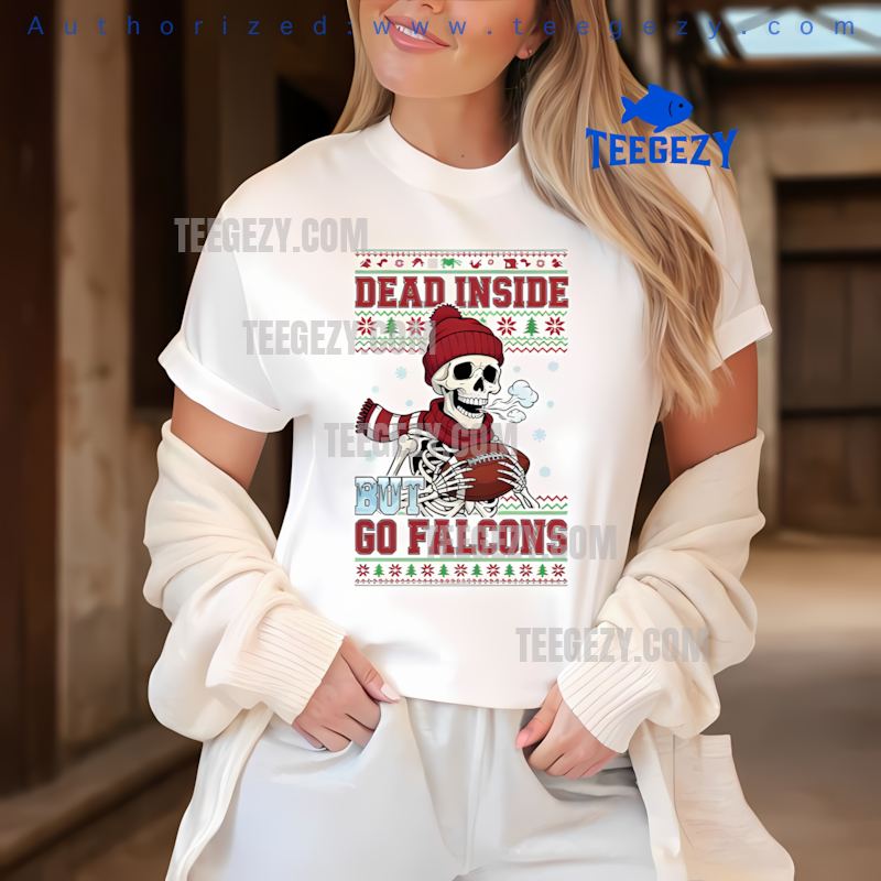 Atlanta Falcons Dead Inside But Go Falcons Christmas Tee