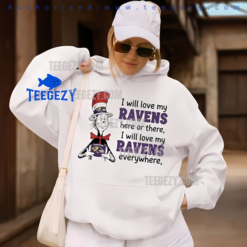 Baltimore Ravens Cat In The Hat Love Everywhere Holiday Hoodie Baltimore Ravens Cat In The Hat Love Everywhere Holiday Hoodie