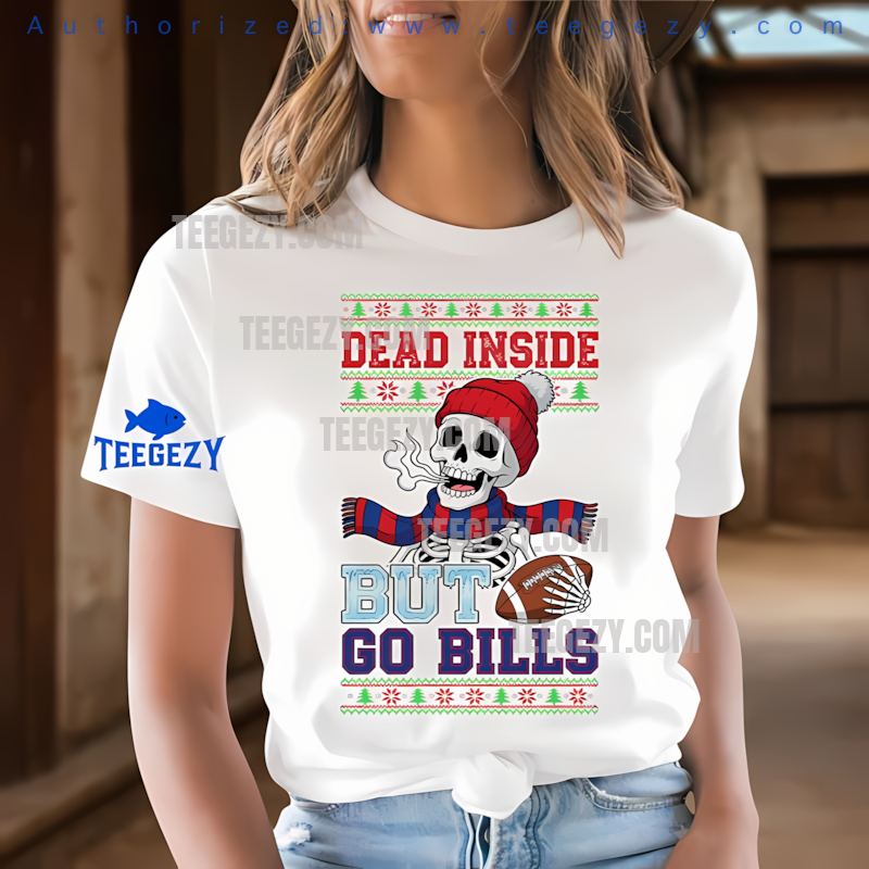 Buffalo Bills Dead Inside But Go Bills Christmas Tee