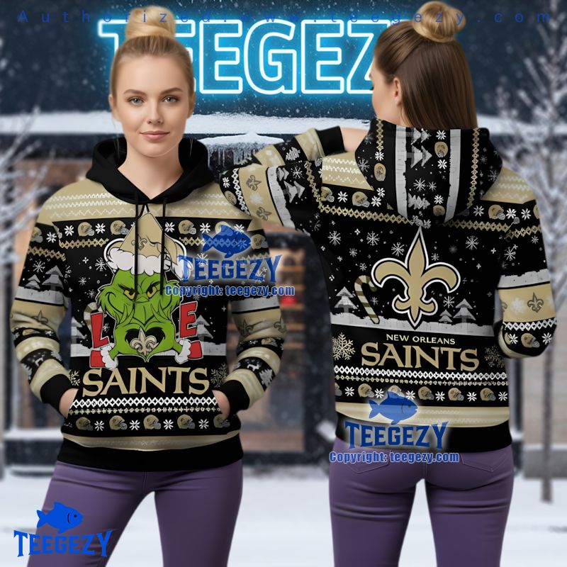 New Orleans Saints Grinch Love Ugly Christmas 3D Hoodie Fan Gift New Orleans Saints Grinch Love Ugly Christmas 3D Hoodie Fan Gift